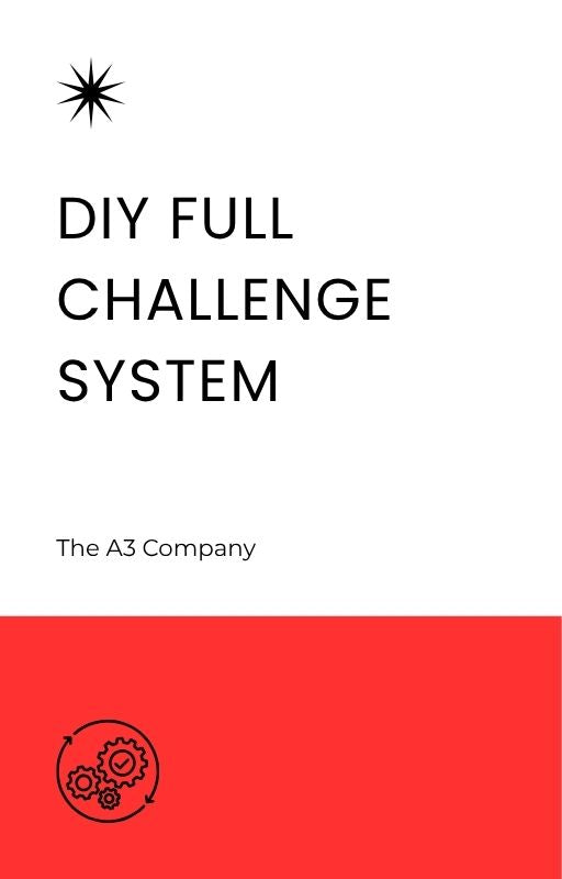 DIY Full Challenge System
